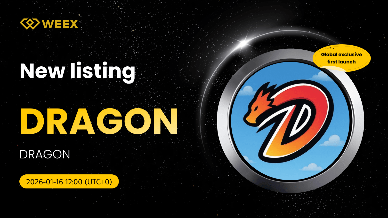 Global Exclusive First Launch:DRAGON Coin Now Available on WEEX Spot